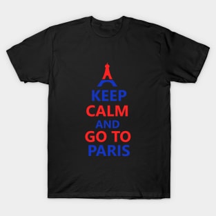 Keep calm and go to Paris T-Shirt